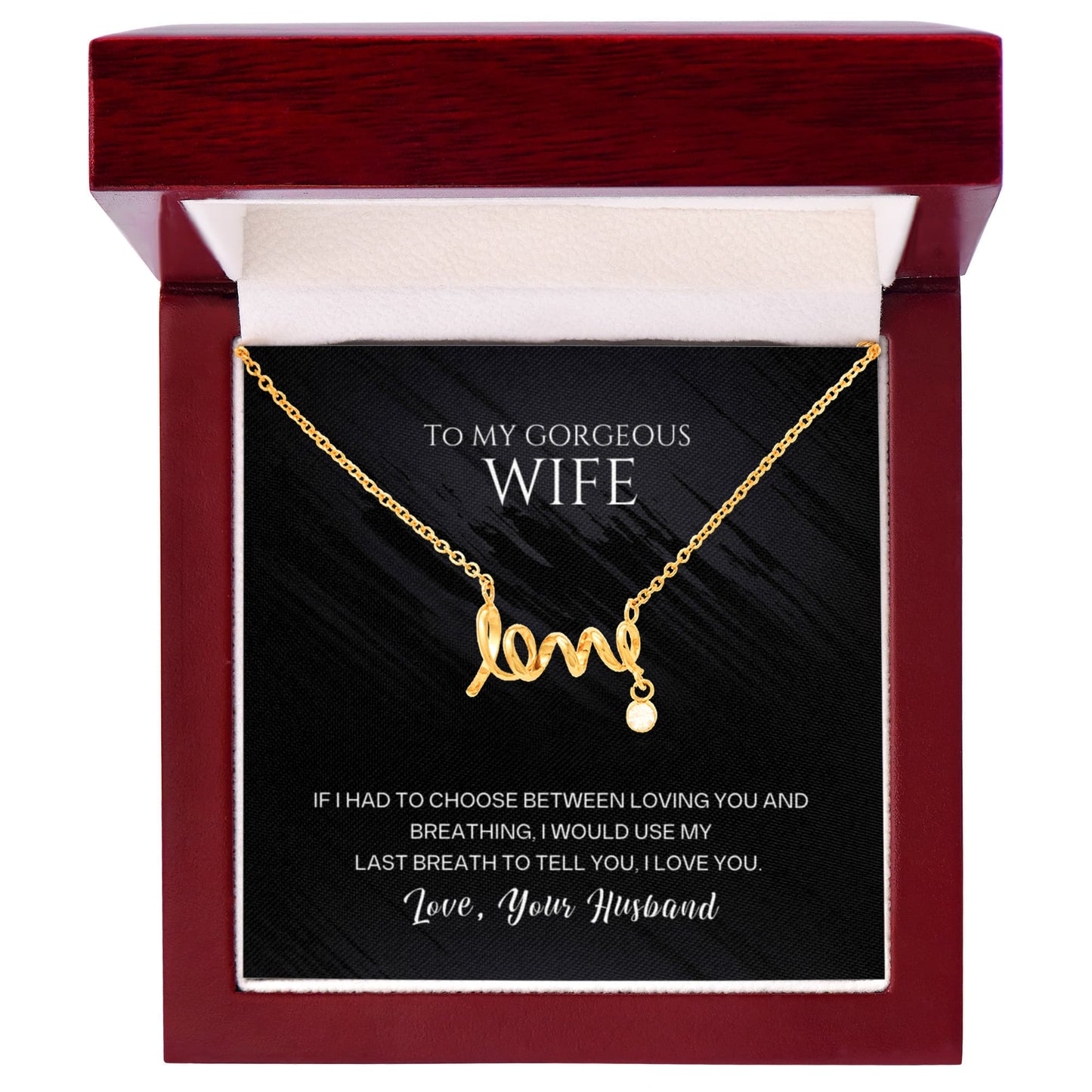 To My Gorgeous Wife l Scripted Love Necklace